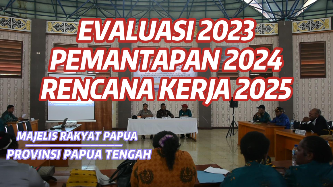 Rapat Evaluasi Tahun 2023, Pemantapan Tahun 2024 dan Rencana Kerja Tahun 2025