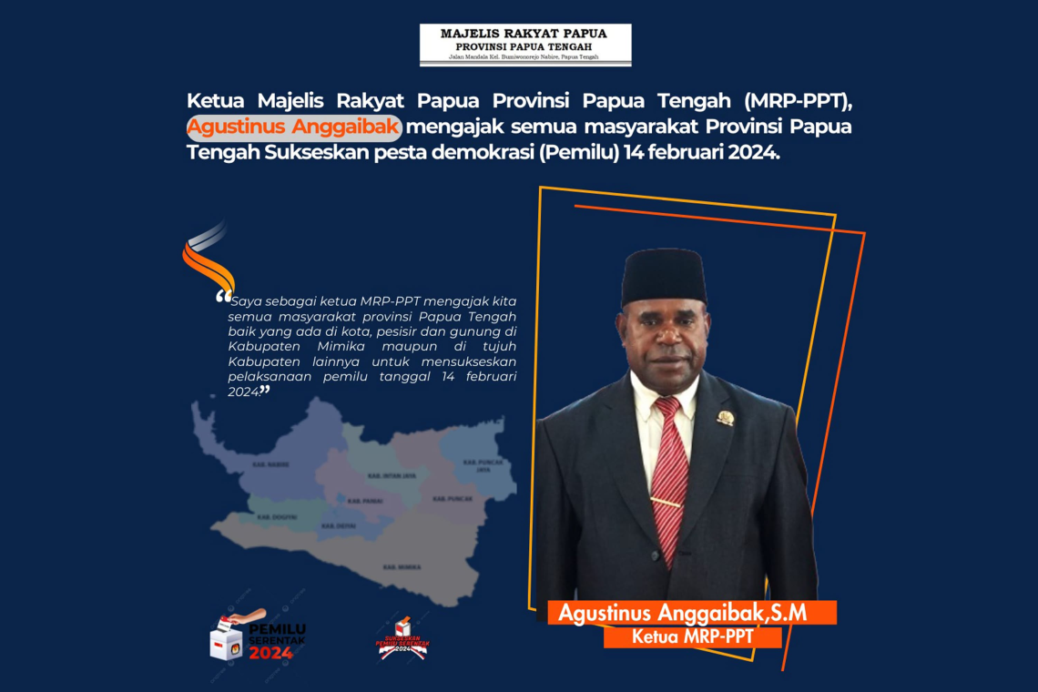 Mari Bersama Sukseskan Pemilu Serentak Di Provinsi Papua Tengah 14 Februari 2024